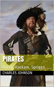 Baixar Pirates: Avery, Rackam, Spriggs, ….. (English Edition) pdf, epub, eBook