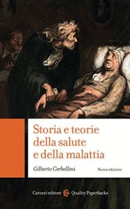 Baixar Storia e teorie della salute e della malattia (Quality paperbacks) pdf, epub, eBook