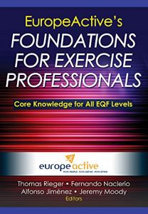 Baixar EuropeActive’s Foundations for Exercise Professionals pdf, epub, eBook