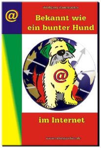 Baixar Bekannt wie ein bunter Hund im Internet (German Edition) pdf, epub, eBook