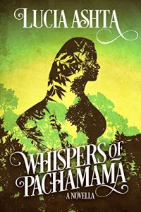 Baixar Whispers of Pachamama (English Edition) pdf, epub, eBook