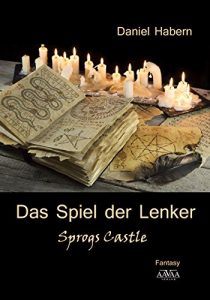 Baixar Sprogs Castle: Das Spiel der Lenker (German Edition) pdf, epub, eBook