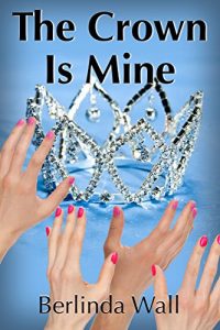 Baixar The Crown Is Mine (English Edition) pdf, epub, eBook