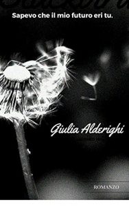 Baixar Sapevo che il mio futuro eri tu. pdf, epub, eBook