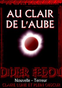 Baixar Au clair de l’aube (French Edition) pdf, epub, eBook