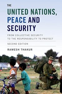 Baixar The United Nations, Peace and Security: From Collective Security to the Responsibility to Protect pdf, epub, eBook