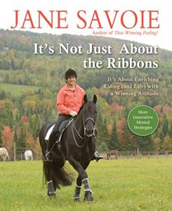 Baixar It’s Not Just About the Ribbons: It’s About Enriching Riding (and Life) with a Winning Attitude pdf, epub, eBook