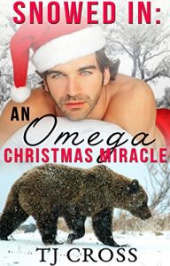 Baixar Snowed In: An Omega Christmas Miracle (M/M Gay Shifter Mpreg Holiday Paranormal Romance Short Story) (English Edition) pdf, epub, eBook