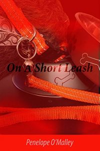Baixar On A Short Leash: Her First Weekend of 24/7 Pet Play (English Edition) pdf, epub, eBook