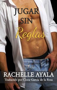 Baixar Jugar Sin Reglas (Spanish Edition) pdf, epub, eBook