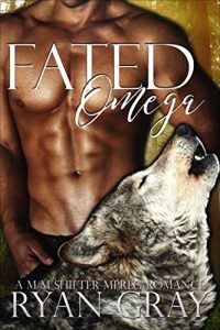 Baixar Fated Omega: (A M/M Shifter Mpreg Romance) (Fated Omegas Book 1) (English Edition) pdf, epub, eBook