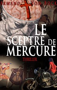 Baixar le Sceptre de Mercure (French Edition) pdf, epub, eBook
