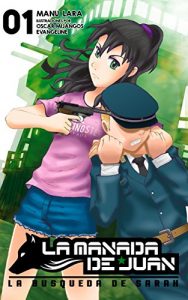 Baixar La Manada de Juan – Vol. 1: La busqueda de Sarah (Spanish Edition) pdf, epub, eBook