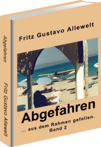Baixar Abgefahren (…aus dem Rahmen gefallen 2) (German Edition) pdf, epub, eBook