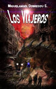 Baixar Los Viajeros (Spanish Edition) pdf, epub, eBook
