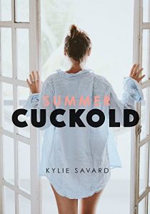 Baixar SUMMER CUCKOLD (Cuckold, Hotwife) (English Edition) pdf, epub, eBook