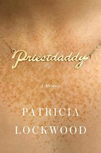 Baixar Priestdaddy: A Memoir pdf, epub, eBook