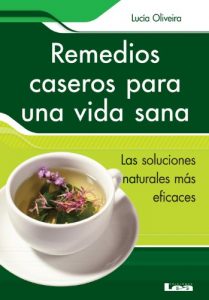 Baixar Remedios caseros para una vida sana pdf, epub, eBook