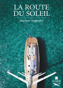 Baixar La Route du Soleil (Petit) (Italian Edition) pdf, epub, eBook
