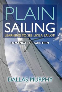 Baixar Plain Sailing: The Sail-Trim Manual for New Sailors pdf, epub, eBook