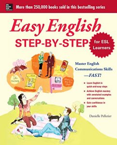 Baixar Easy English Step-by-Step for ESL Learners: Master English Communication Proficiency–FAST! (Easy Step-By-Step) pdf, epub, eBook