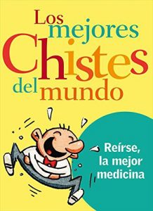 Baixar Los mejores chistes del mundo pdf, epub, eBook