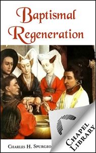 Baixar Baptismal Regeneration (English Edition) pdf, epub, eBook
