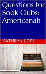 Baixar Questions for Book Clubs: Americanah (English Edition) pdf, epub, eBook