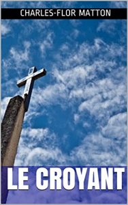 Baixar Le Croyant (French Edition) pdf, epub, eBook