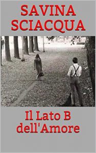 Baixar Il Lato B dell’Amore (Italian Edition) pdf, epub, eBook