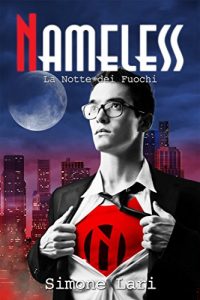 Baixar La Notte dei Fuochi (Nameless Vol. 1) (Italian Edition) pdf, epub, eBook
