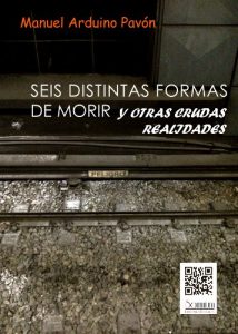 Baixar SEIS DISTINTAS FORMAS DE MORIR Y OTRAS CRUDAS REALIDADES (Spanish Edition) pdf, epub, eBook