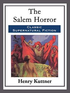 Baixar The Salem Horror (English Edition) pdf, epub, eBook