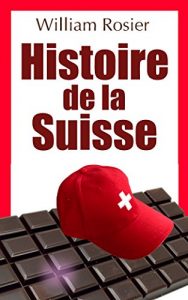 Baixar Histoire de la Suisse (French Edition) pdf, epub, eBook