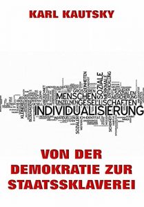 Baixar Von der Demokratie zur Staatssklaverei (German Edition) pdf, epub, eBook