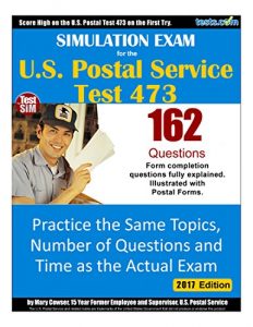 Baixar Simulated Exam for the U.S. Postal Exam 473 Test – 2017 Edition: Practice the Same Topics, Number of Questions and Time as the Actual Exam (English Edition) pdf, epub, eBook