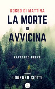 Baixar Rosso di Mattina la Morte si Avvicina pdf, epub, eBook