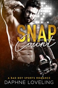 Baixar SNAP COUNT: A Bad Boy Sports Romance (English Edition) pdf, epub, eBook