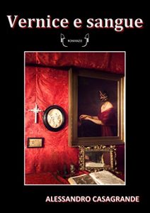 Baixar Vernice e sangue (Italian Edition) pdf, epub, eBook