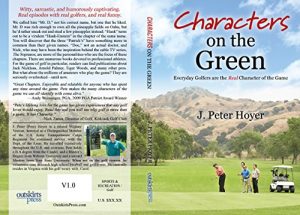 Baixar Characters on the Green: Everyday Golfers are the Real Character of the Game (English Edition) pdf, epub, eBook
