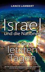 Baixar Israel und die Nationen in den letzten Tagen (German Edition) pdf, epub, eBook