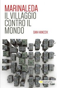 Baixar Marinaleda. Il villaggio contro il mondo pdf, epub, eBook