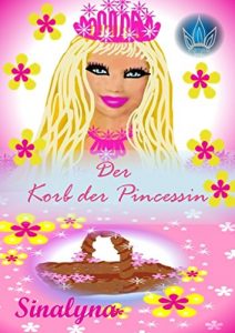Baixar Der  Korb der Pincessin (German Edition) pdf, epub, eBook