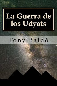 Baixar La Guerra de los Udyats: La gran bateria (Spanish Edition) pdf, epub, eBook