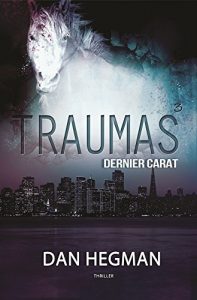 Baixar Traumas 3 – Dernier carat (French Edition) pdf, epub, eBook