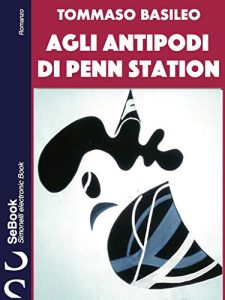 Baixar Agli antipodi di Penn Station (Italian Edition) pdf, epub, eBook