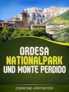 Baixar Ordesa Nationalpark und Monte Perdido (German Edition) pdf, epub, eBook