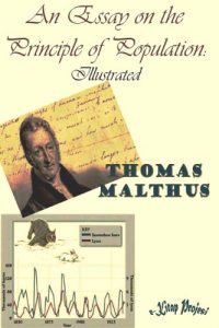 Baixar An Essay on the Principle of Population: Illustrated (English Edition) pdf, epub, eBook