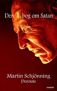 Baixar Den 1. bog om Satan: Deroute (Danish Edition) pdf, epub, eBook