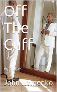 Baixar Off The Cuff: Vignettes  (English Edition) pdf, epub, eBook